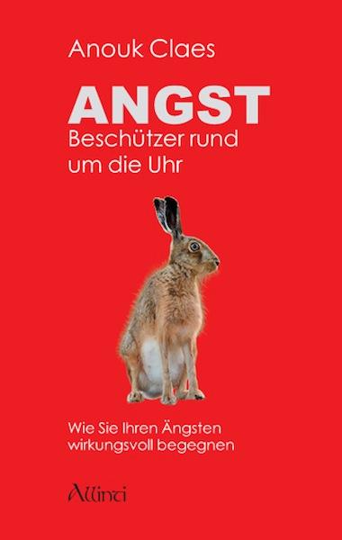 Angst - Beschützer rund um die Uhr