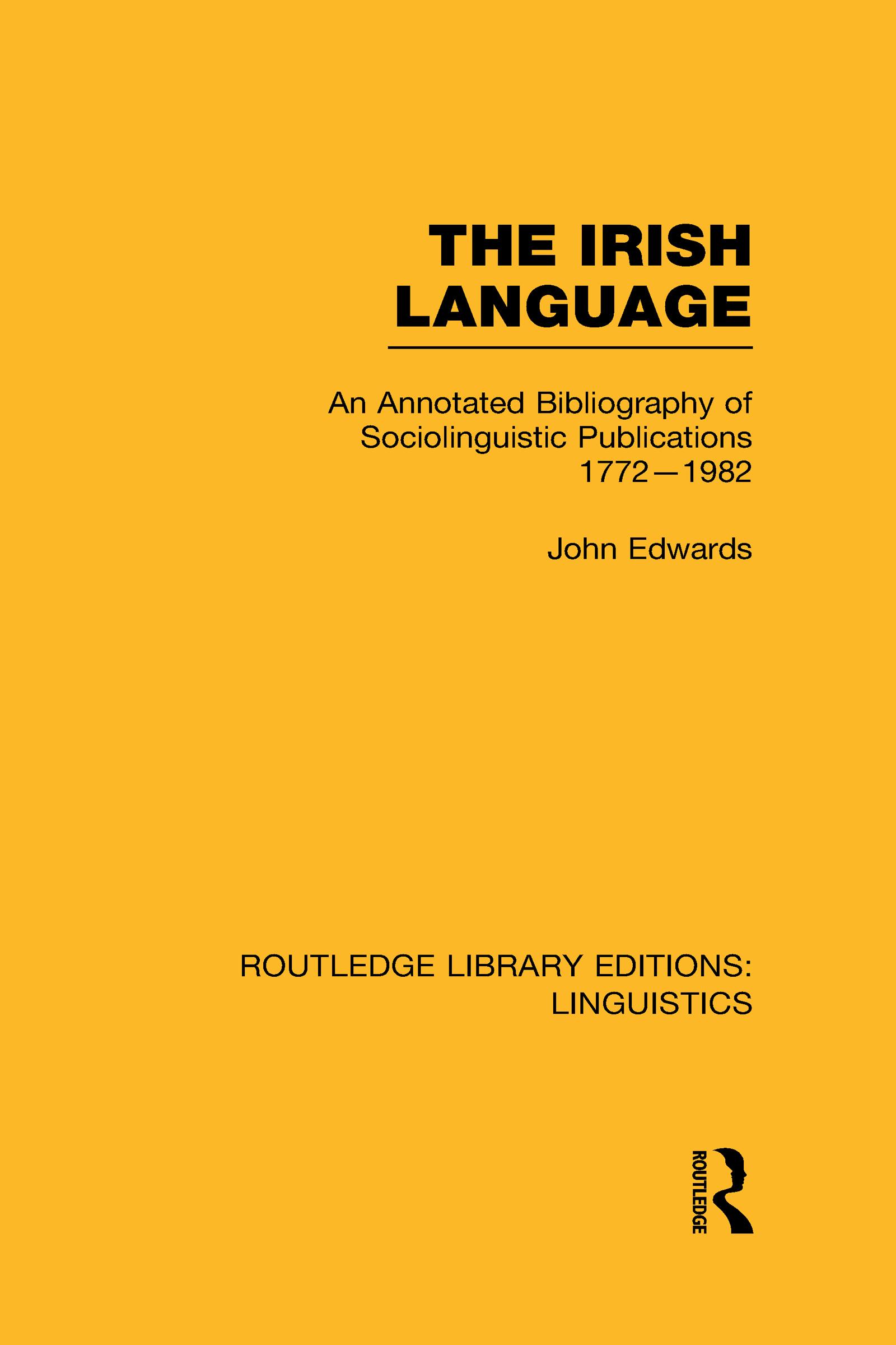 The Irish Language (RLE Linguistics E