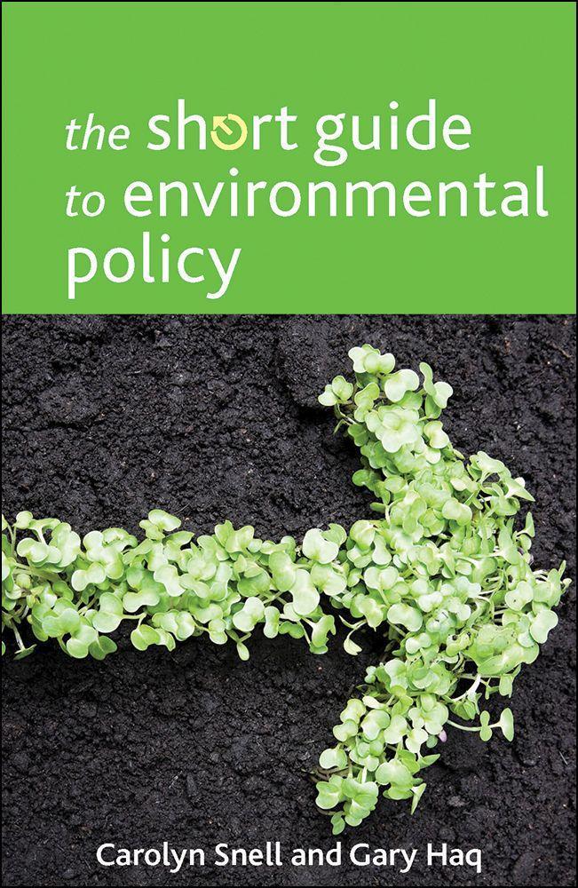 The short guide to environmental policy