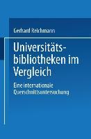 Universitätsbibliotheken im Vergleich