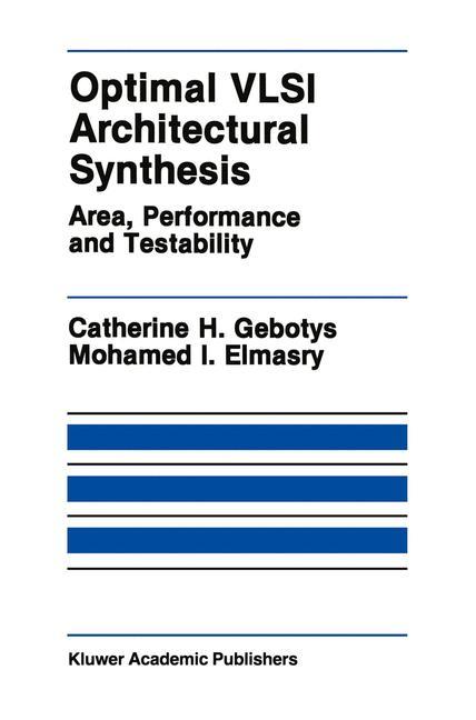 Optimal VLSI Architectural Synthesis