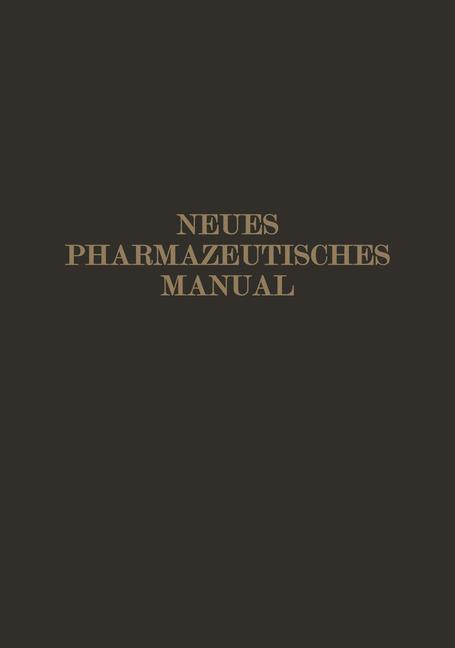 Neues Pharmazeutisches Manual