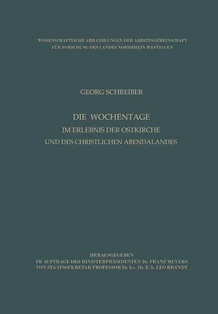 Die Wochentage im Erlebnis der Ostkirche und des christlichen Abendlandes