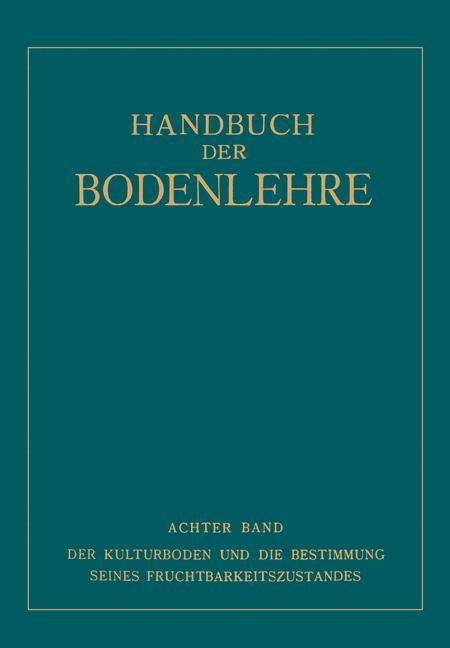 Der Kulturboden und die Bestimmung Seines Fruchtbarkeits¿ustandes