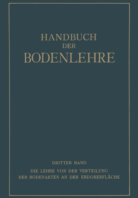 Die Lehre von der Verteilung der Bodenarten an der Erdoberfläche Regionale und Zonale Bodenlehre