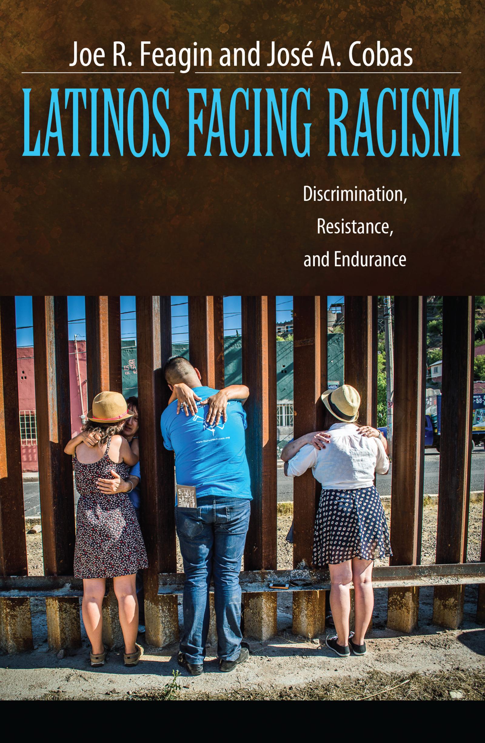 Latinos Facing Racism