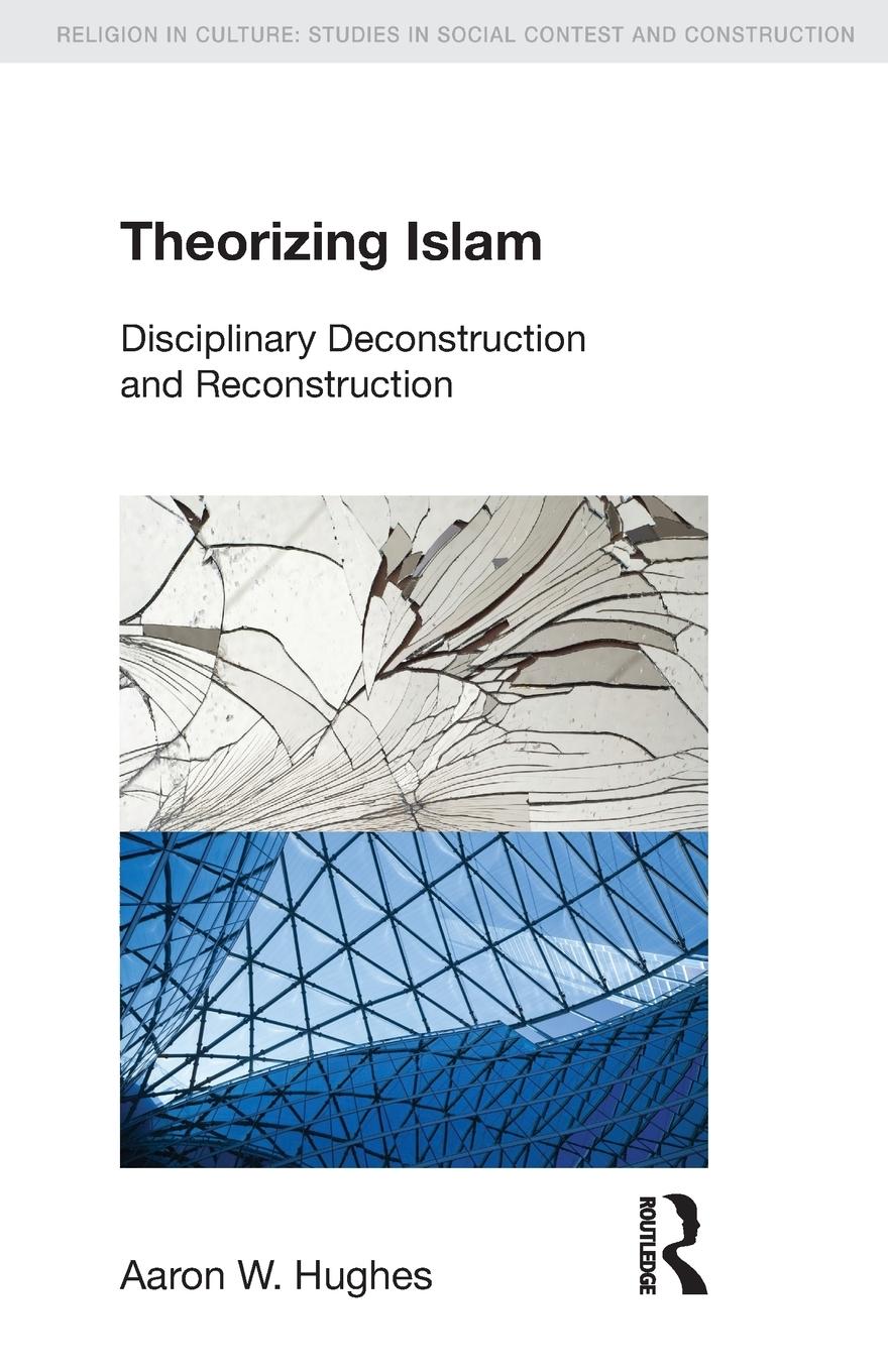 Theorizing Islam