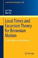 Local Times and Excursion Theory for Brownian Motion