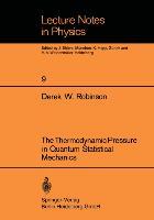 The Thermodynamic Pressure in Quantum Statistical Mechanics