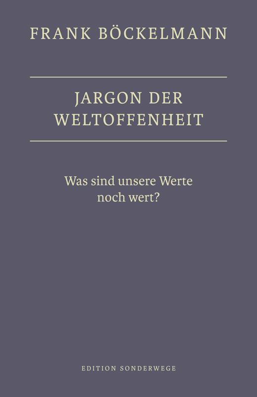 Jargon der Weltoffenheit