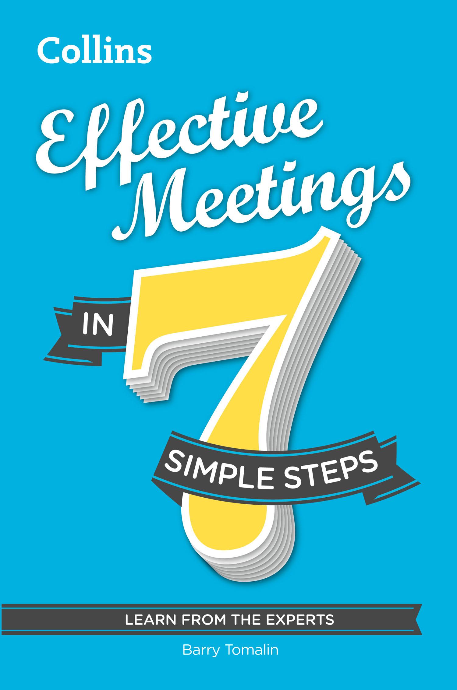 Effective Meetings in 7 Simple Steps