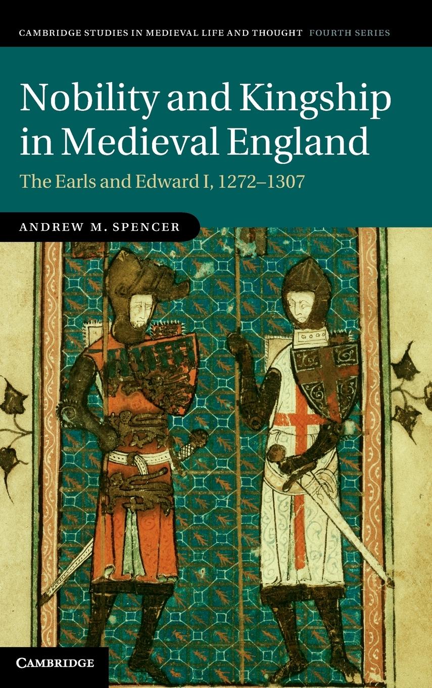 Nobility and Kingship in Medieval England