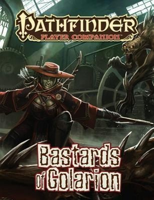 Pathfinder Player Companion: Bastards of Golarion