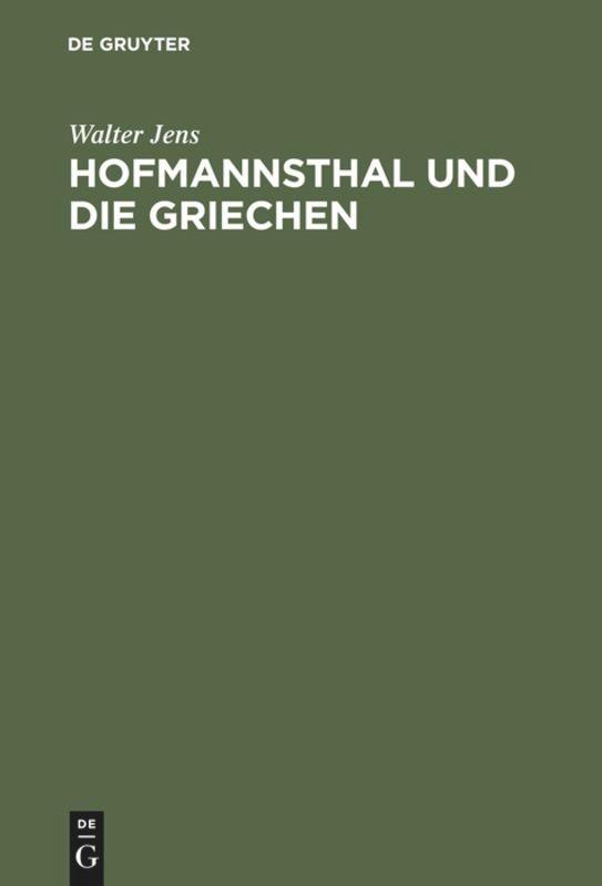 Hofmannsthal und die Griechen