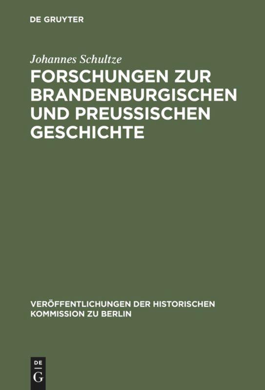 Forschungen zur brandenburgischen und preussischen Geschichte