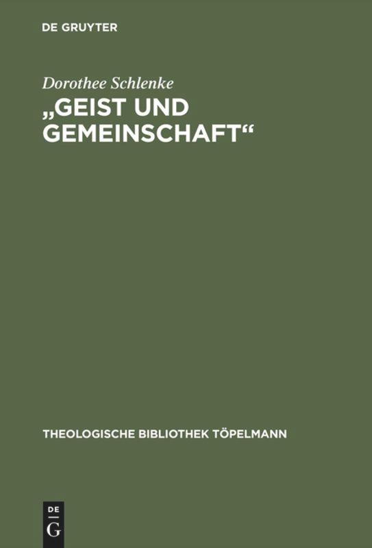 "Geist und Gemeinschaft"