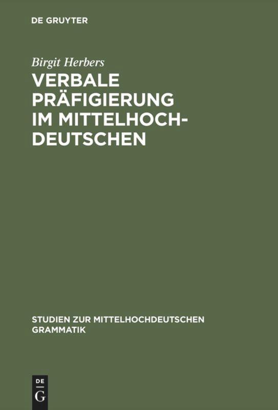 Verbale Präfigierung im Mittelhochdeutschen