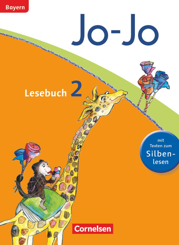 Jo-Jo Lesebuch - Grundschule Bayern. 2. Jahrgangsstufe - Schülerbuch