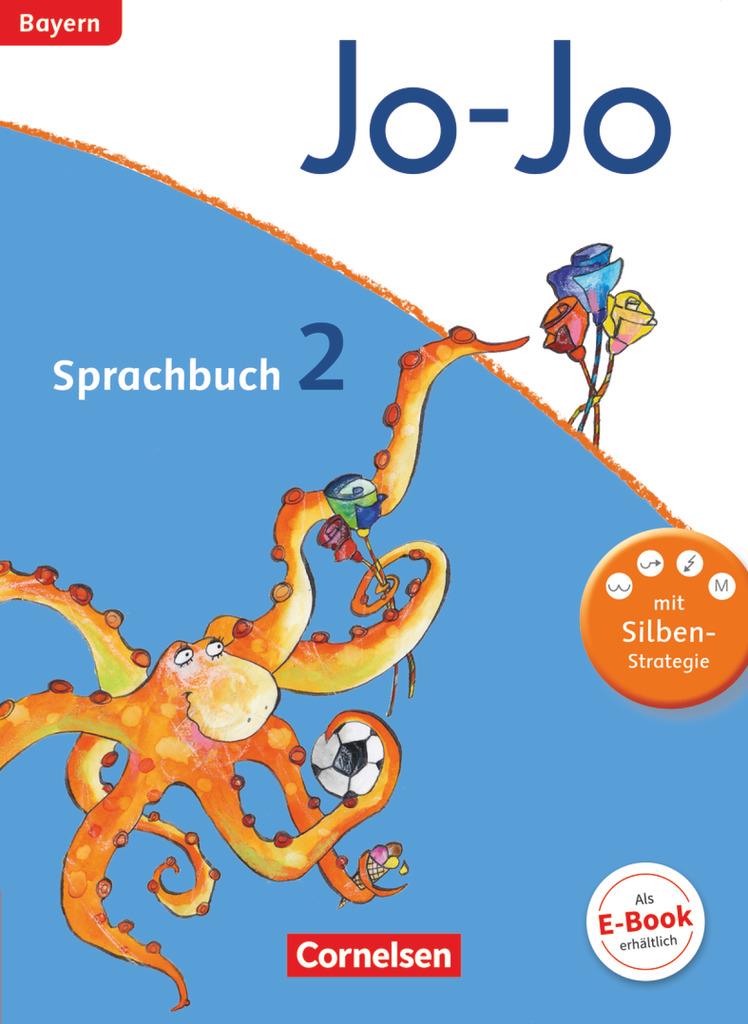 Jo-Jo Sprachbuch - Grundschule Bayern. 2. Jahrgangsstufe - Schülerbuch