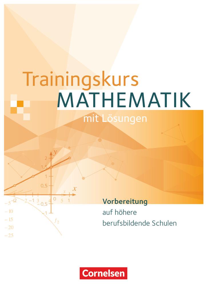 Trainingskurs Mathematik. Schülerbuch