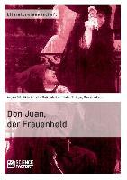 Don Juan, der Frauenheld