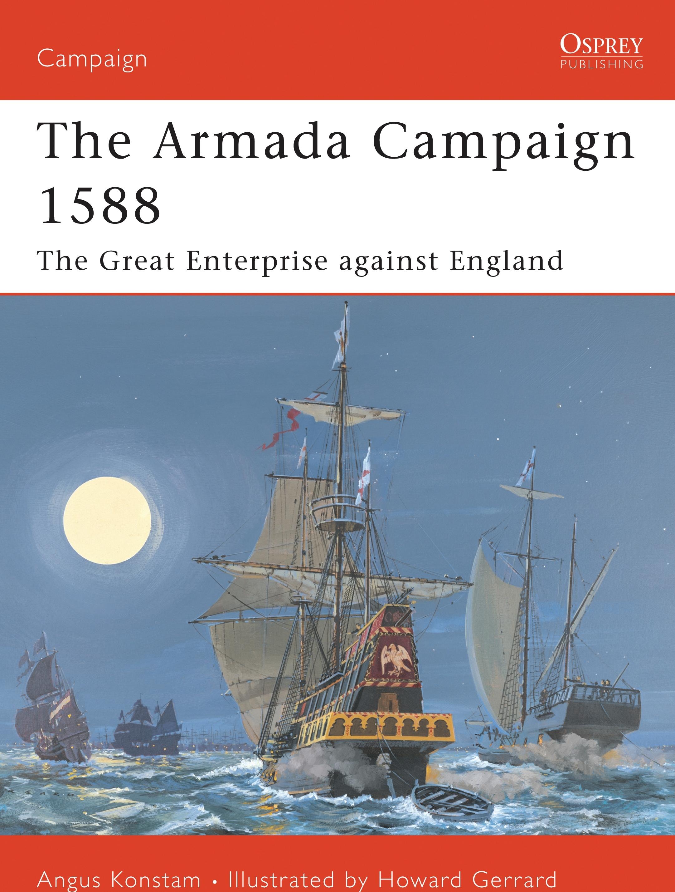 The Armada Campaign 1588