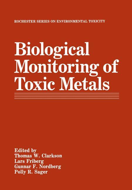 Biological Monitoring of Toxic Metals