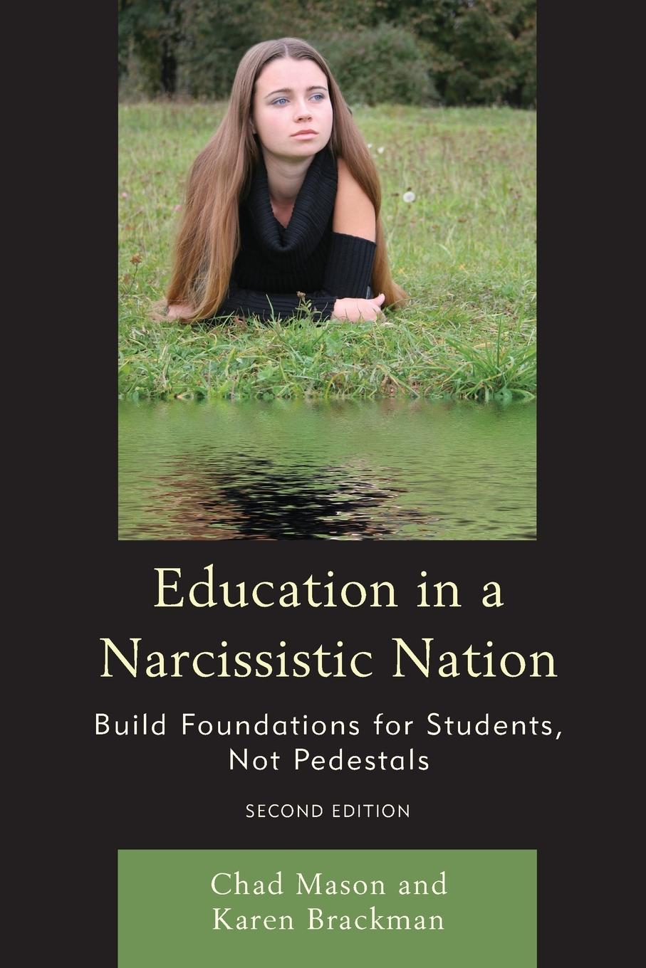 Education in a Narcissistic Nation