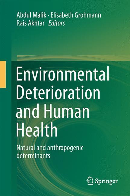 Environmental Deterioration and Human Health