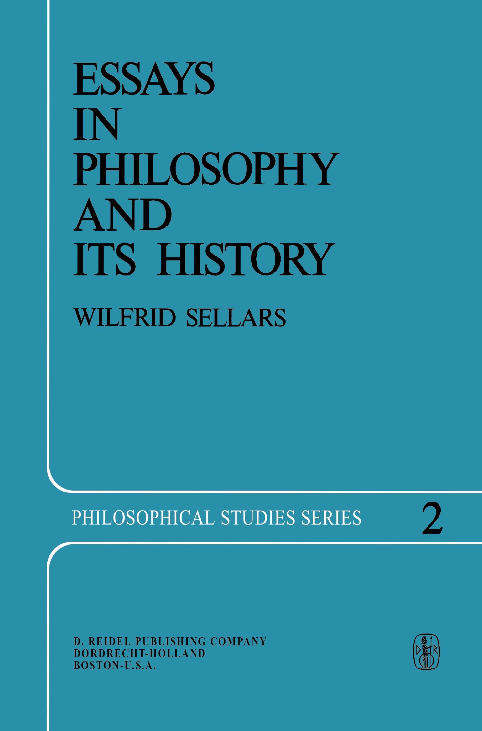 Essays in Philosophy and Its History