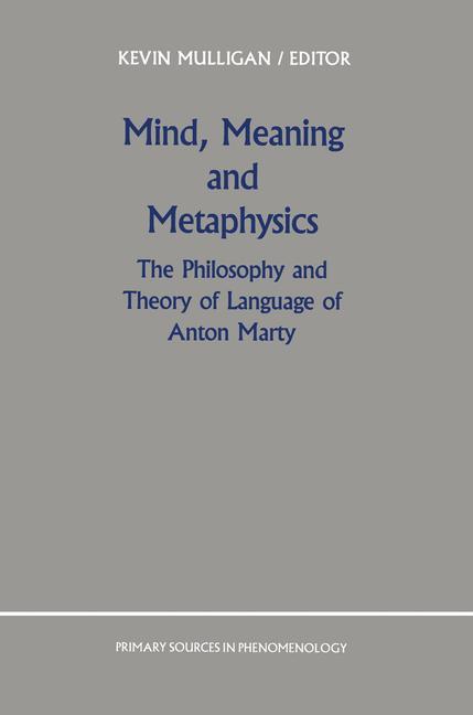 Mind, Meaning and Metaphysics