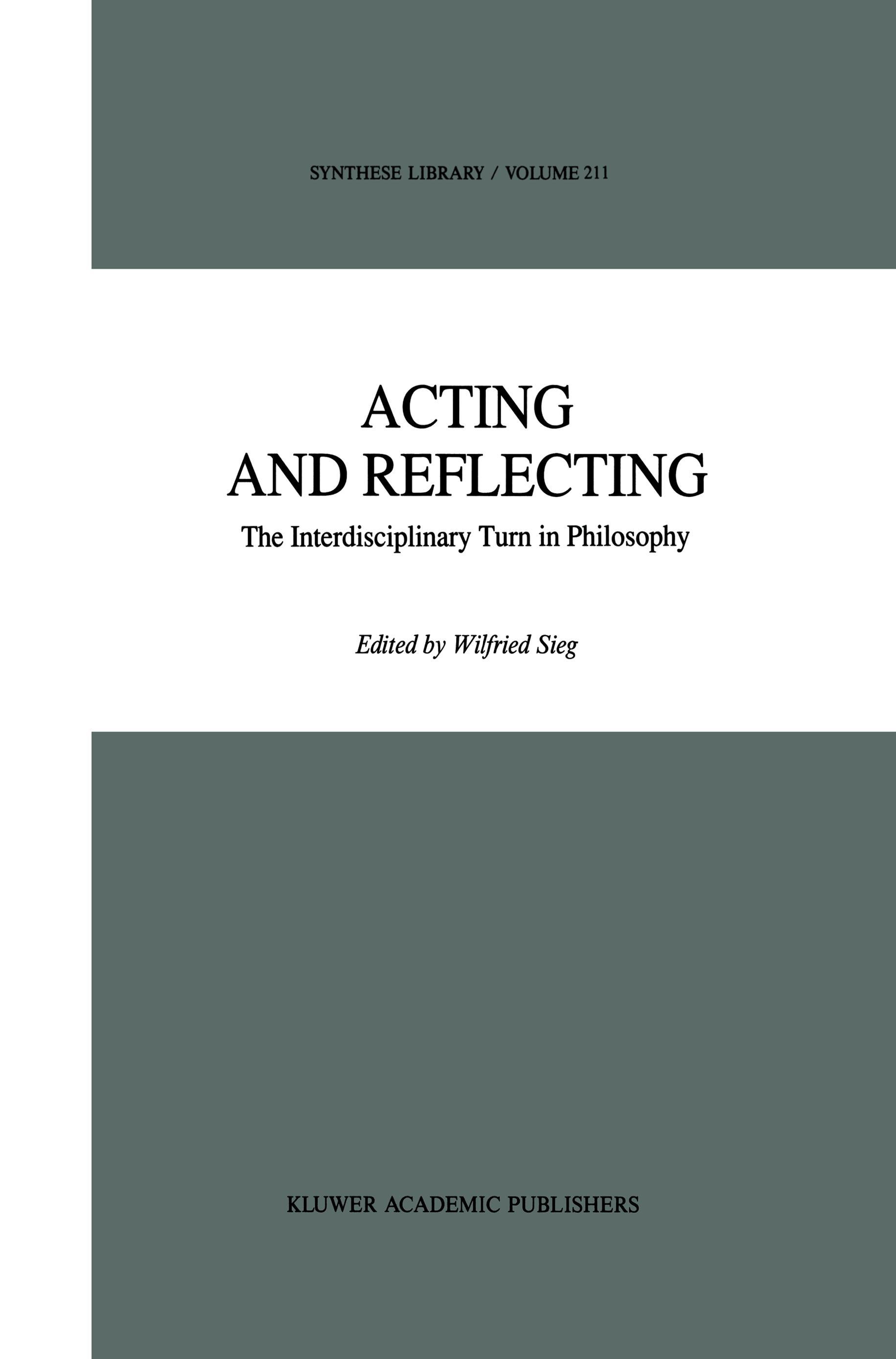 Acting and Reflecting