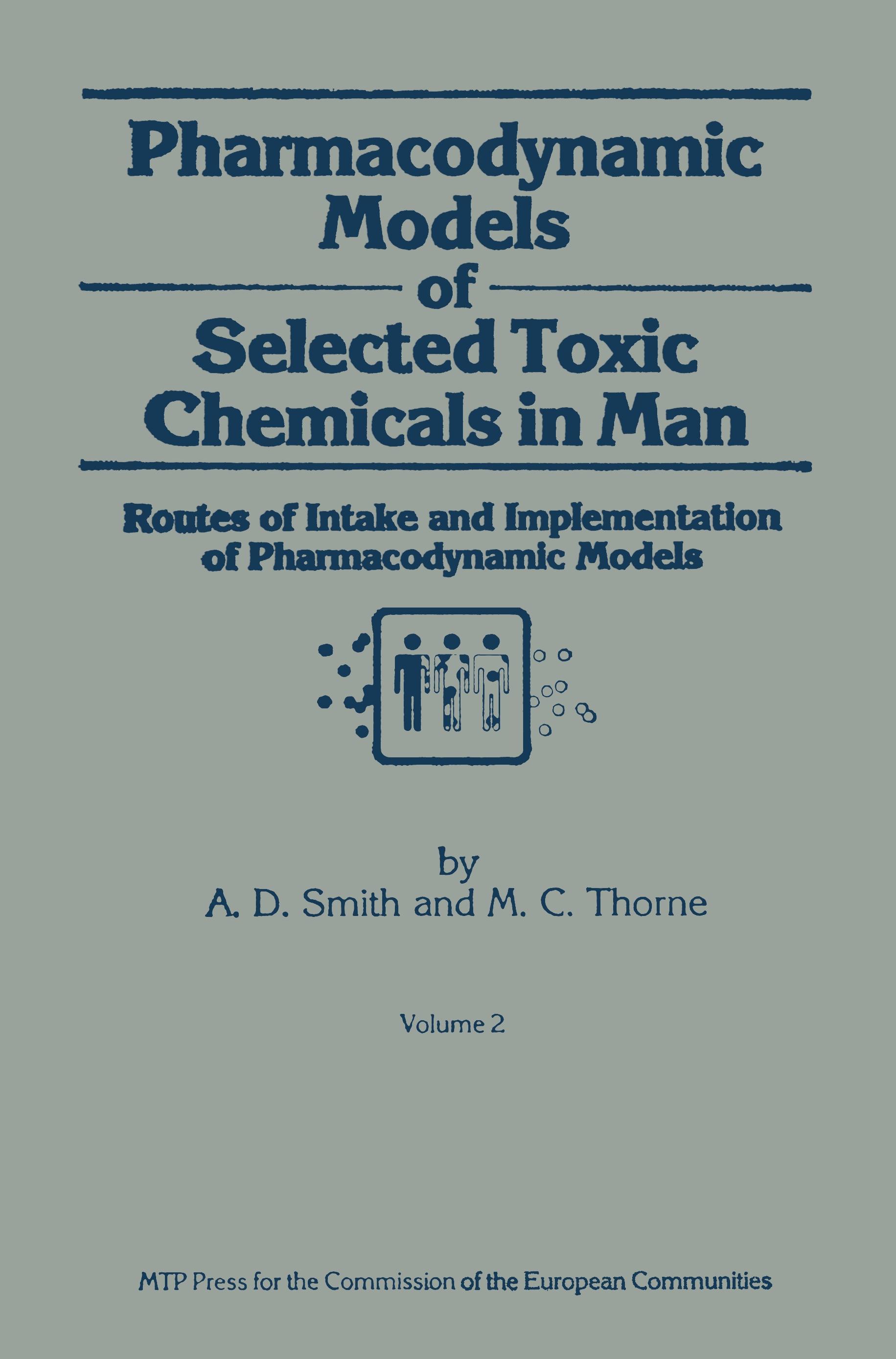 Pharmacodynamic Models of Selected Toxic Chemicals in Man