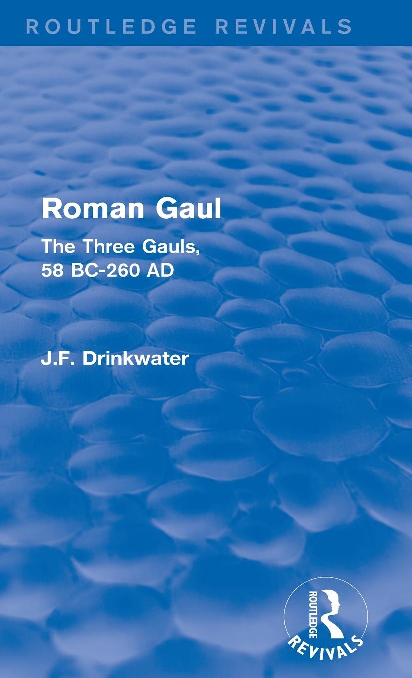 Roman Gaul (Routledge Revivals)