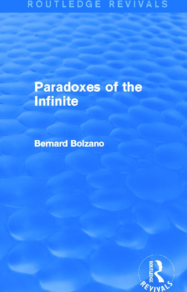 Paradoxes of the Infinite (Routledge Revivals)