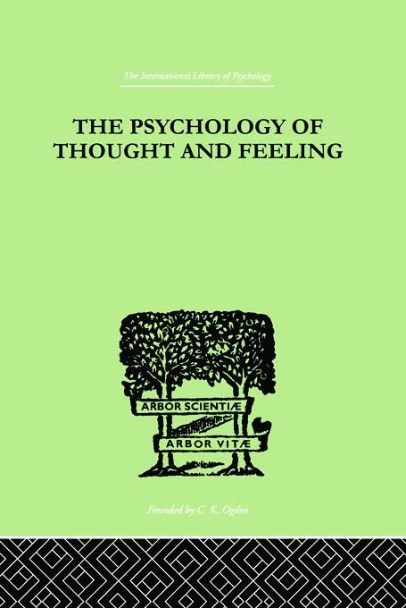 The Psychology Of Thought And Feeling