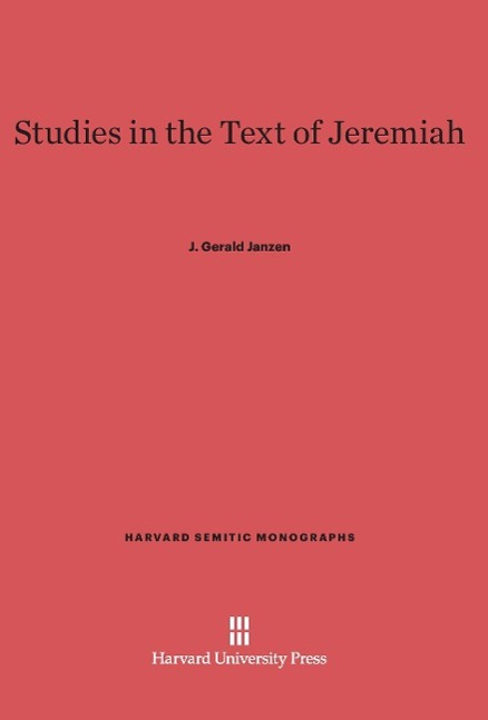 Studies in the Text of Jeremiah