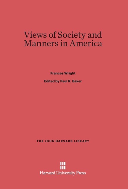 Views of Society and Manners in America