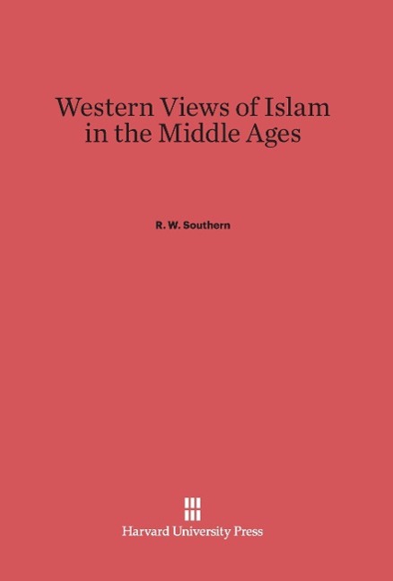 Western Views of Islam in the Middle Ages