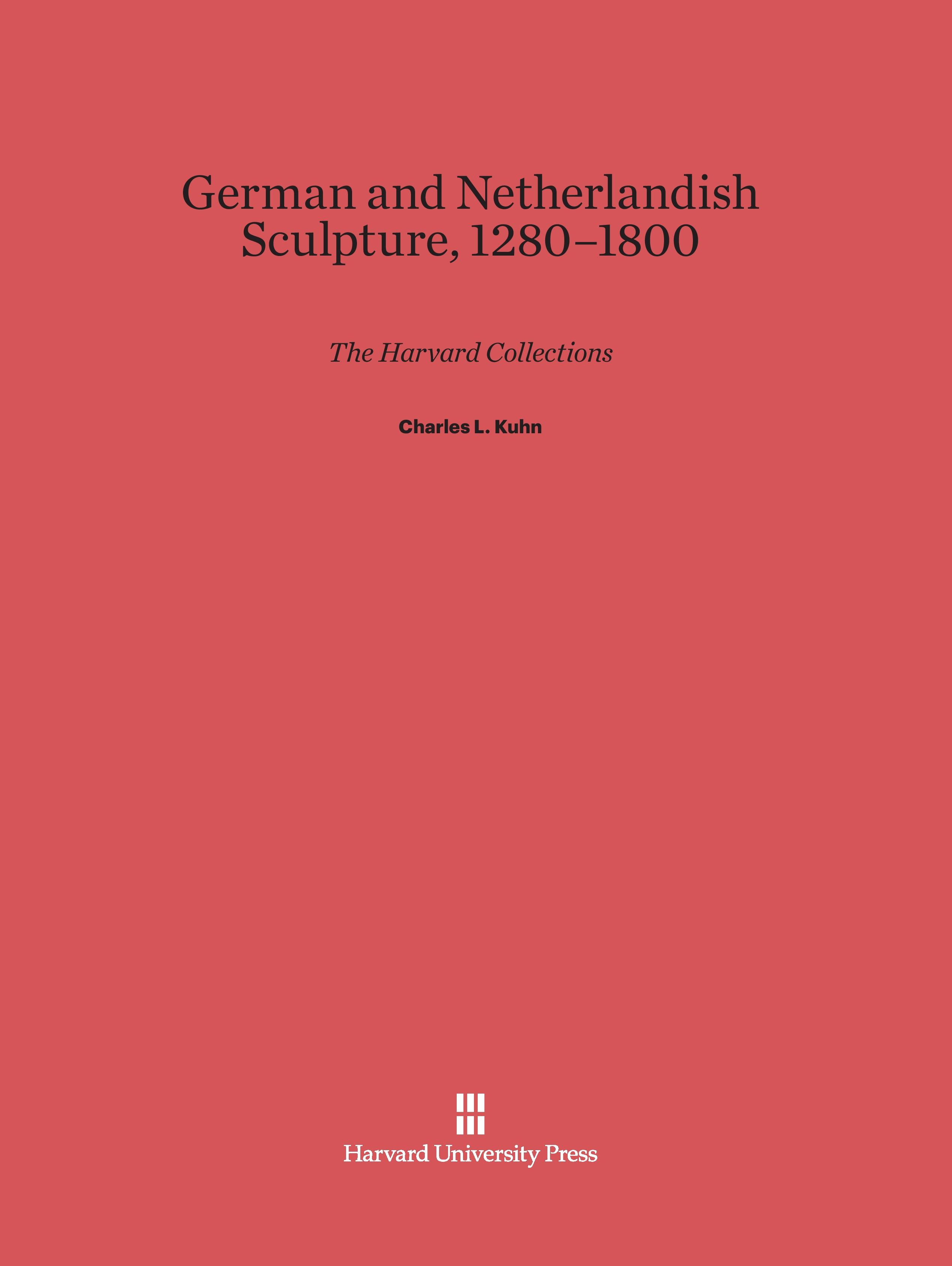 German and Netherlandish Sculpture, 1280-1800