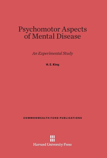 Psychomotor Aspects of Mental Disease