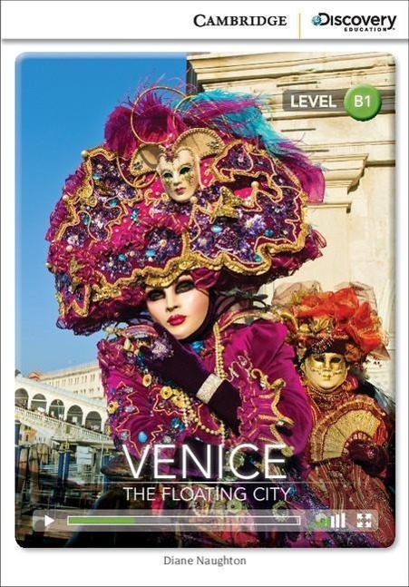 Venice: The Floating City Intermediate Book with Online Access