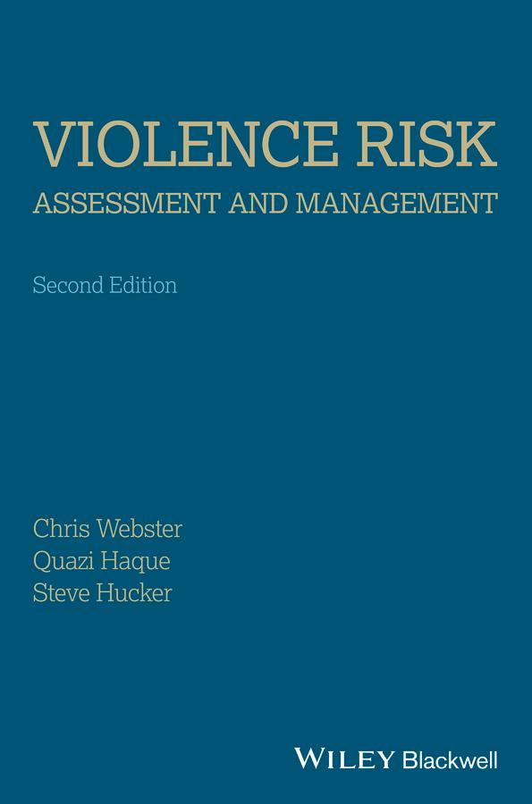 Violence Risk-Assessment and Management