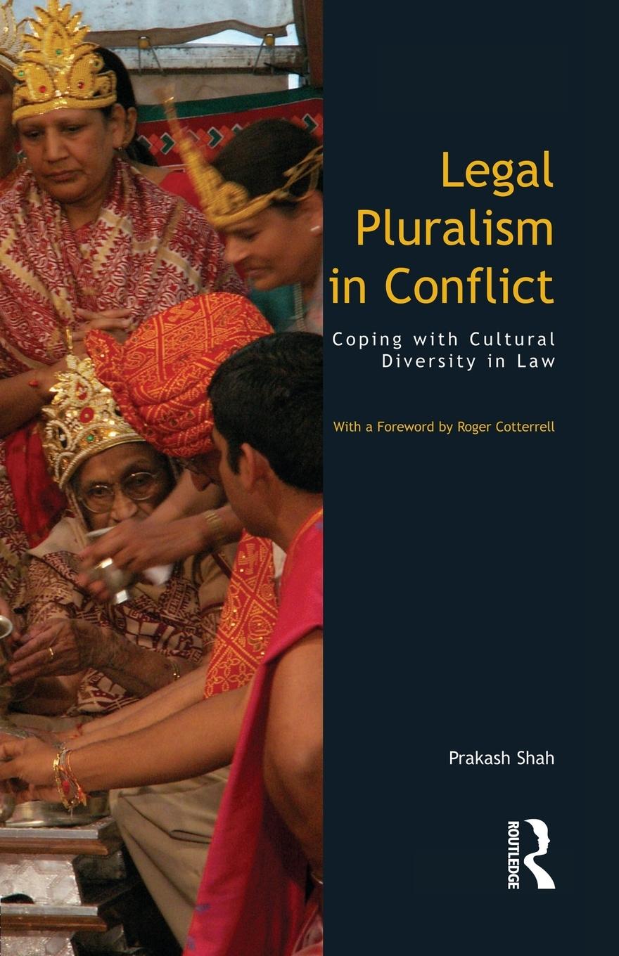 Legal Pluralism in Conflict