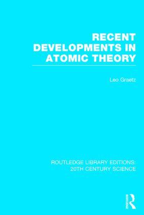 Recent Developments in Atomic Theory