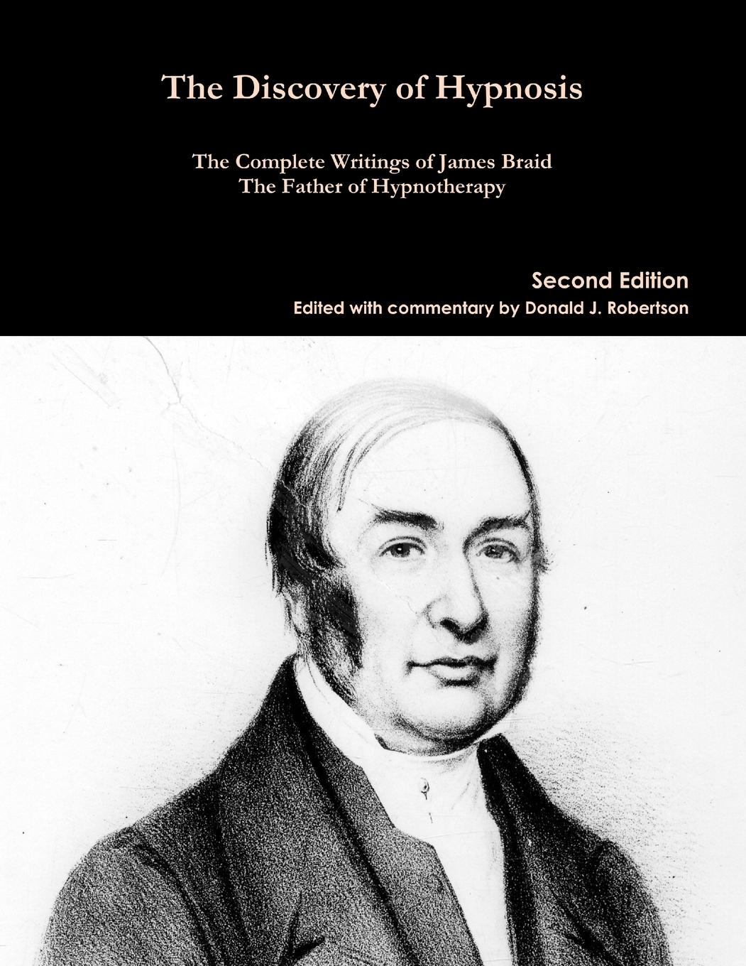 The Complete Writings of James Braid