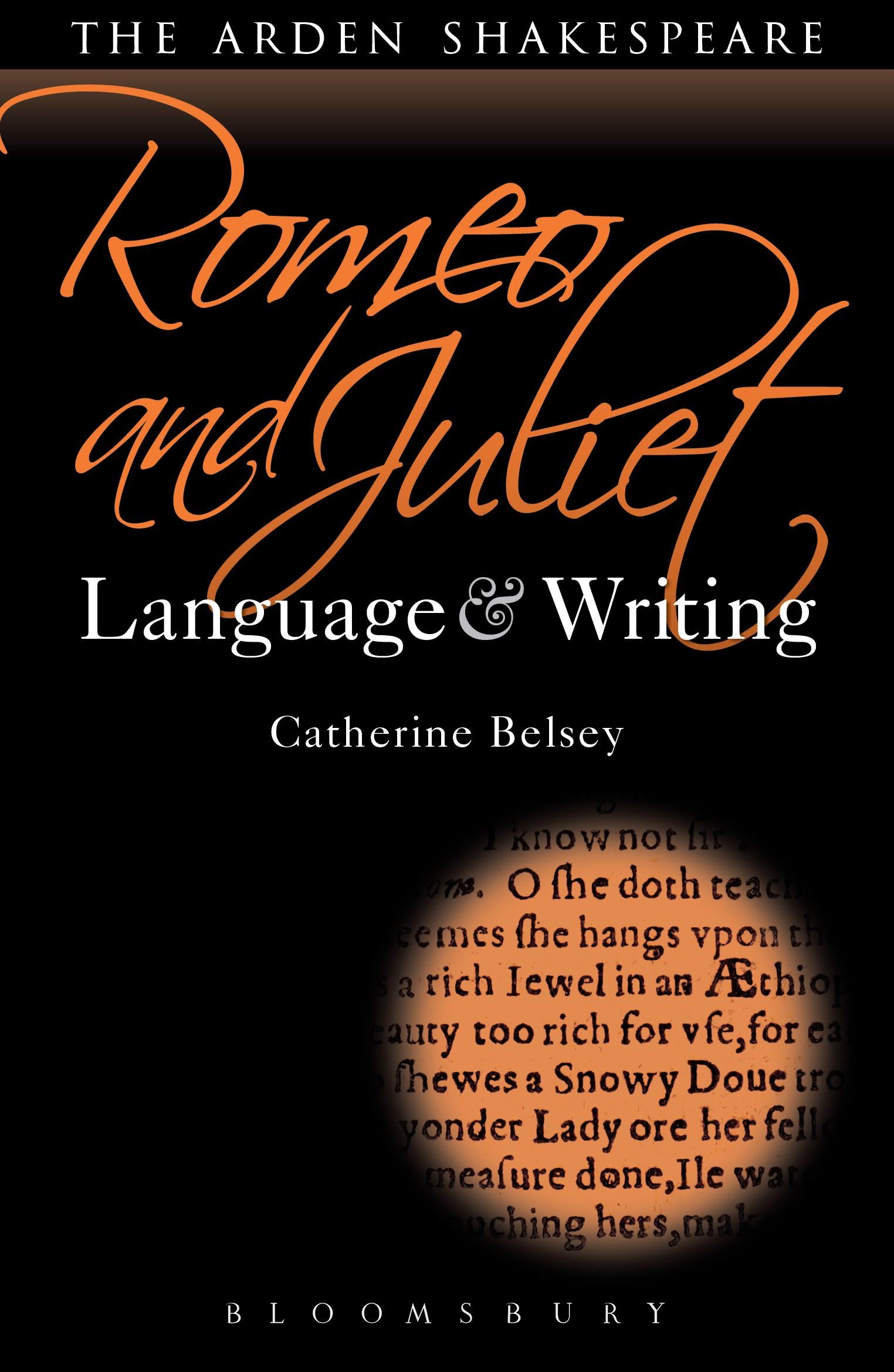 Romeo and Juliet: Language and Writing