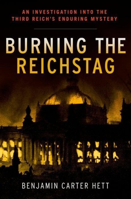 Burning the Reichstag