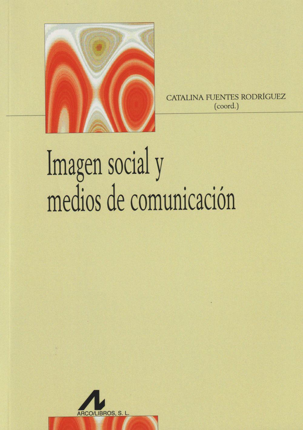 Imagen social y medios de comunicación