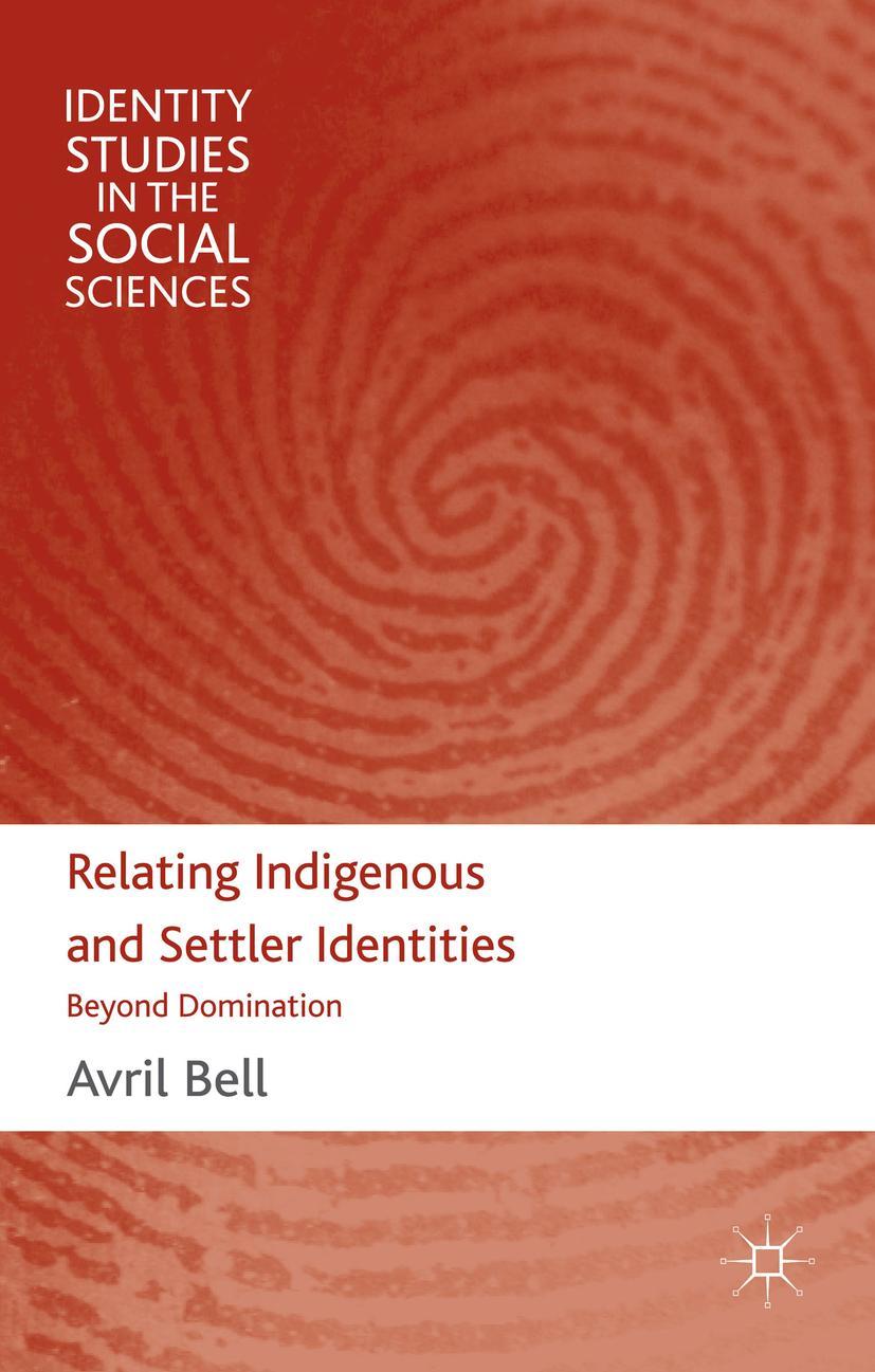 Relating Indigenous and Settler Identities